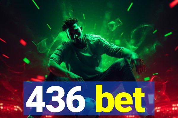 436 bet